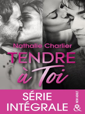 cover image of Tendre à toi--Série intégrale